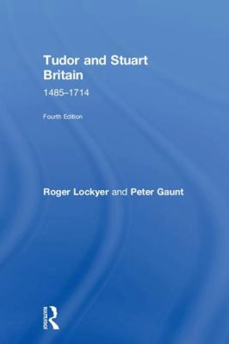 Tudor and Stuart Britain