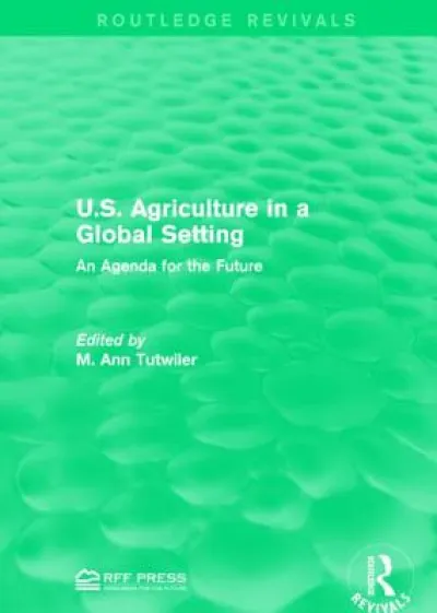 U.S. Agriculture in a Global Setting