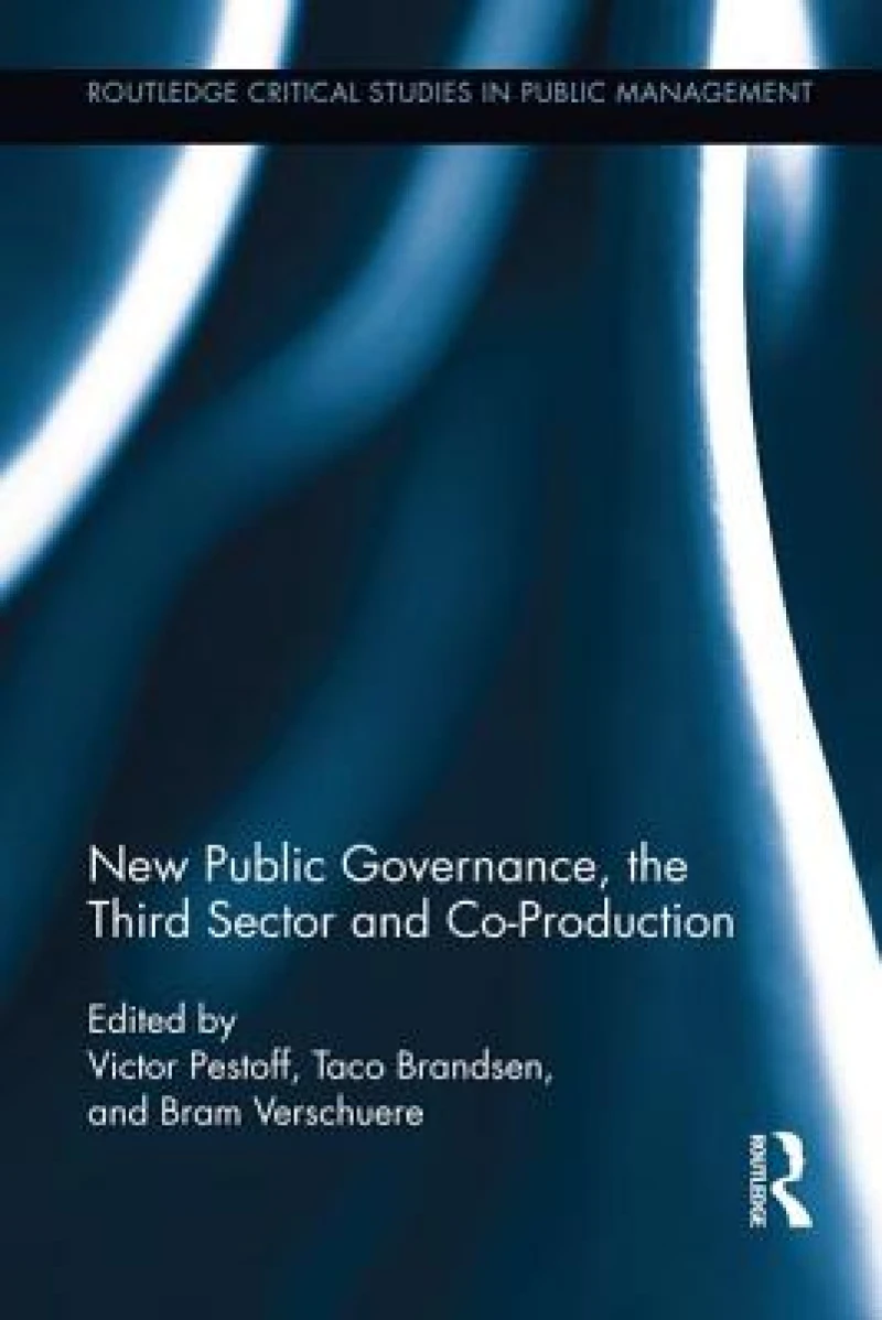 New Public Governance, the Third Sector, and Co-Production