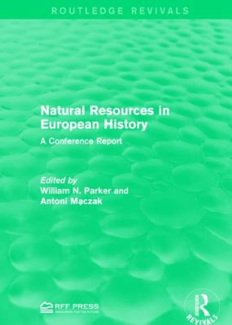 Natural Resources in European History