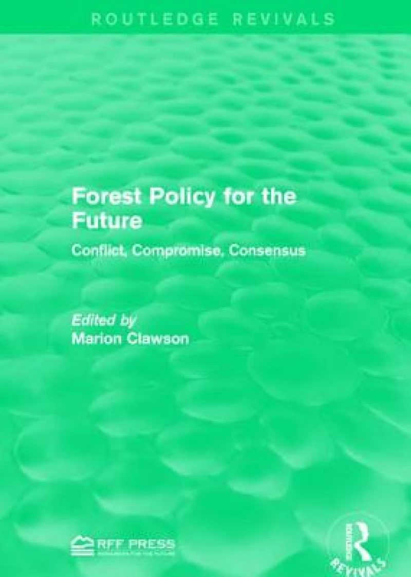 Forest Policy for the Future