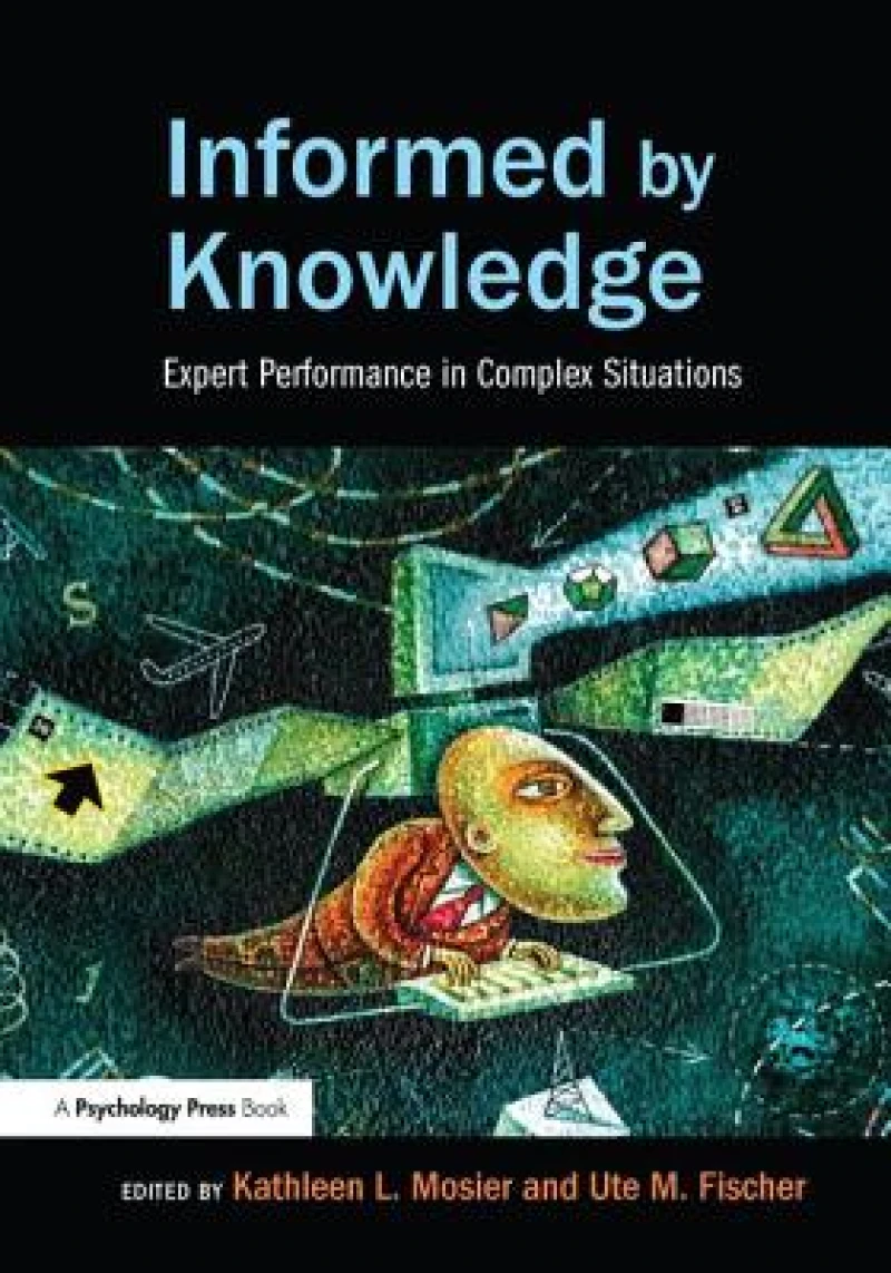 Informed by Knowledge