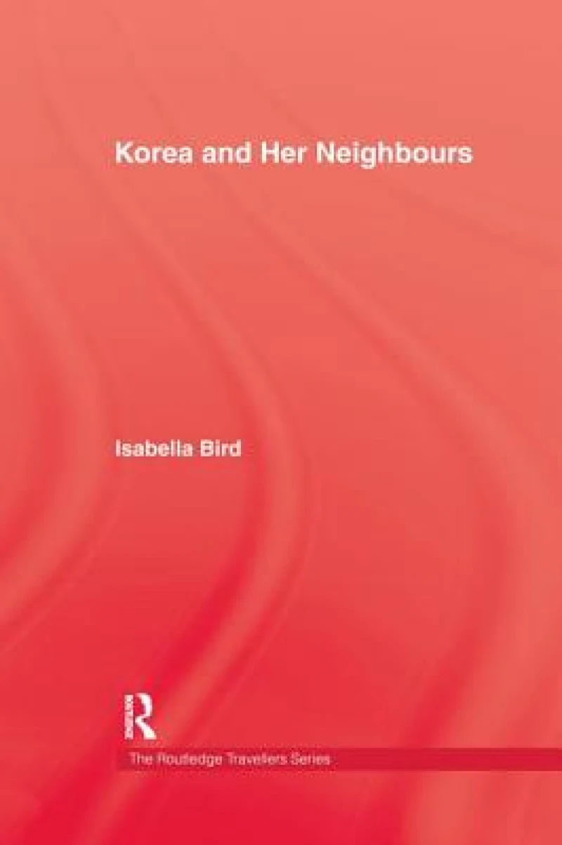 Korea and Her Neighbours