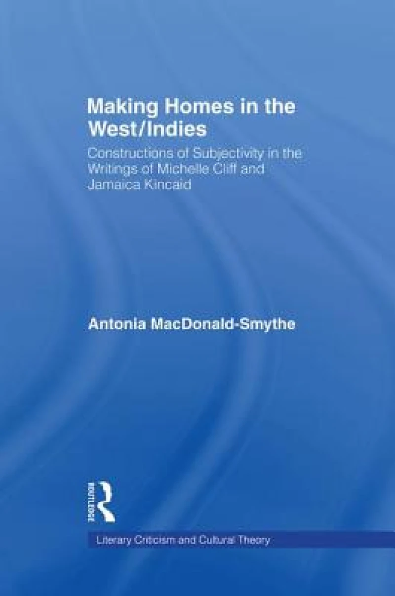 Making Homes in the West/Indies