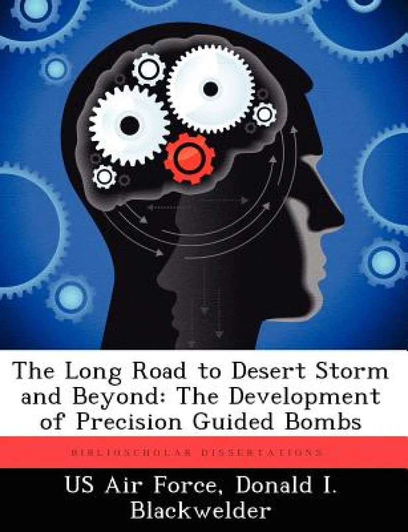 The Long Road to Desert Storm and Beyond