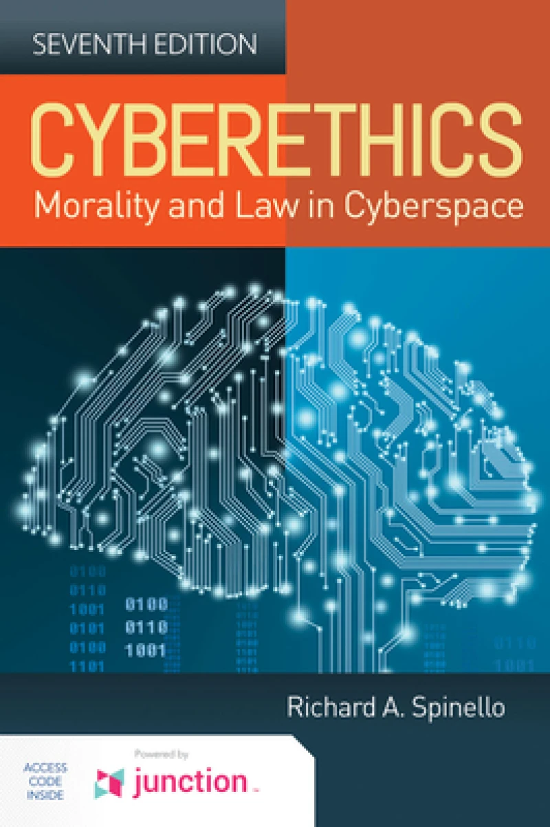 Cyberethics: Morality And Law In Cyberspace
