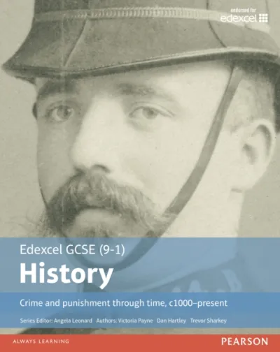 Edexcel GCSE (9-1) History Crime and punishment through time, c1000–present Student Book