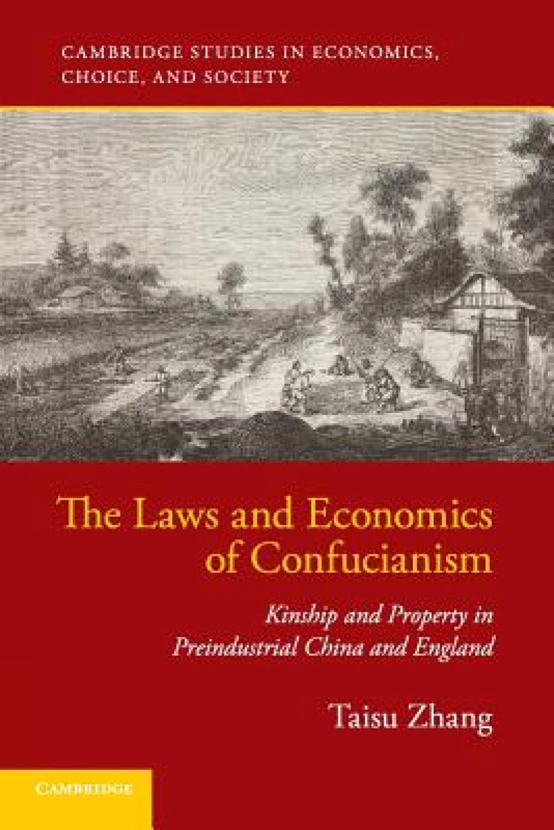 The Laws and Economics of Confucianism