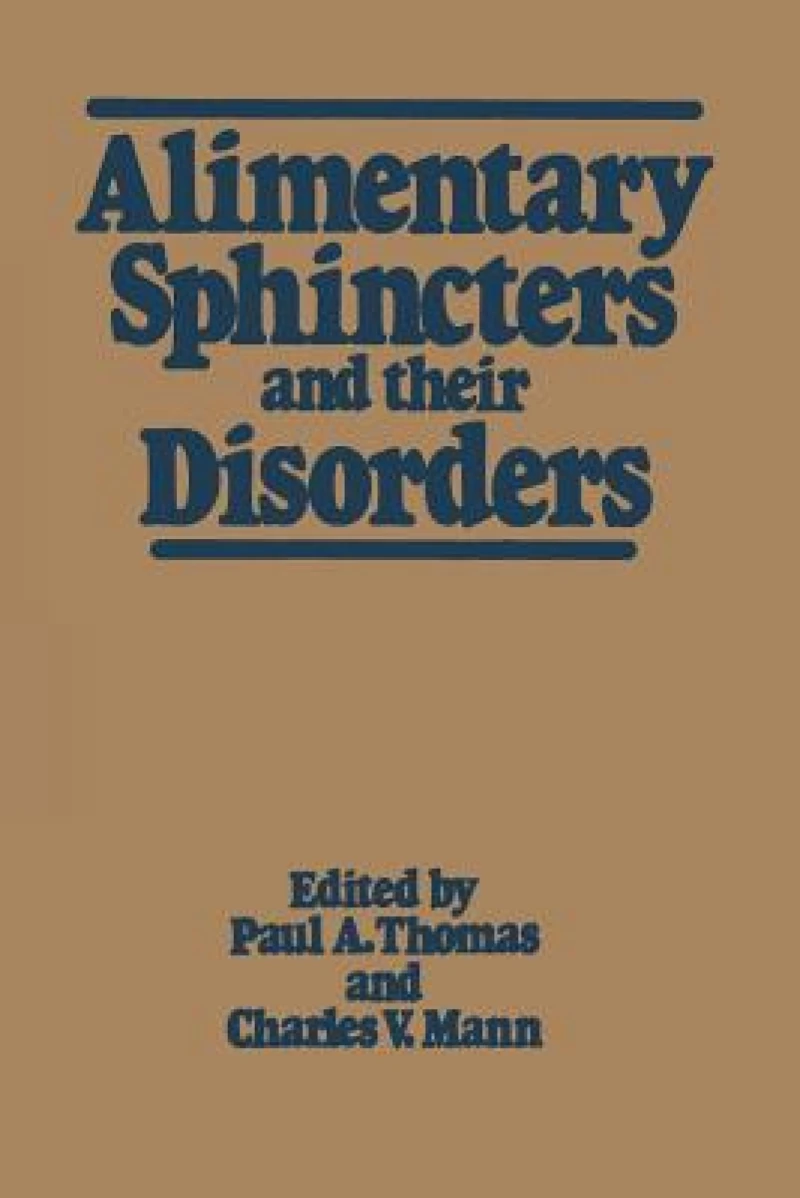 Alimentary Sphincters and their Disorders