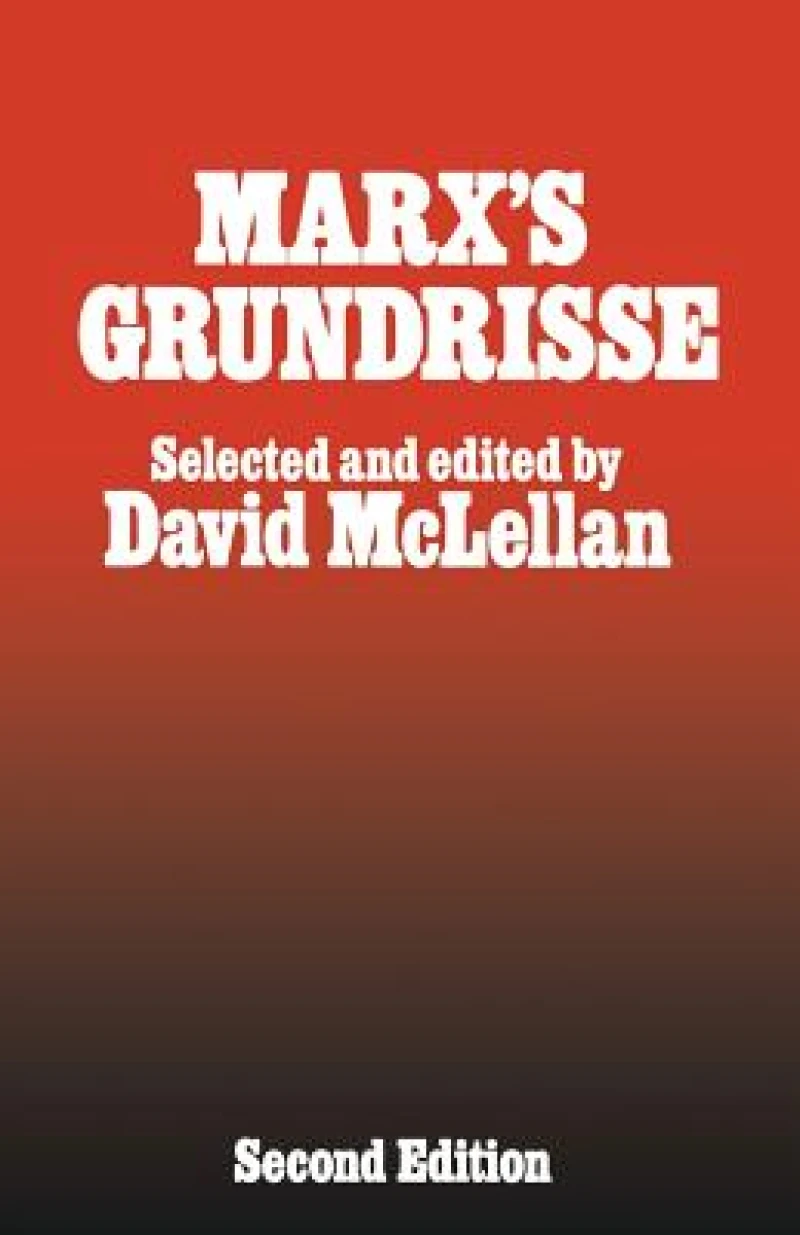 Marx’s Grundrisse