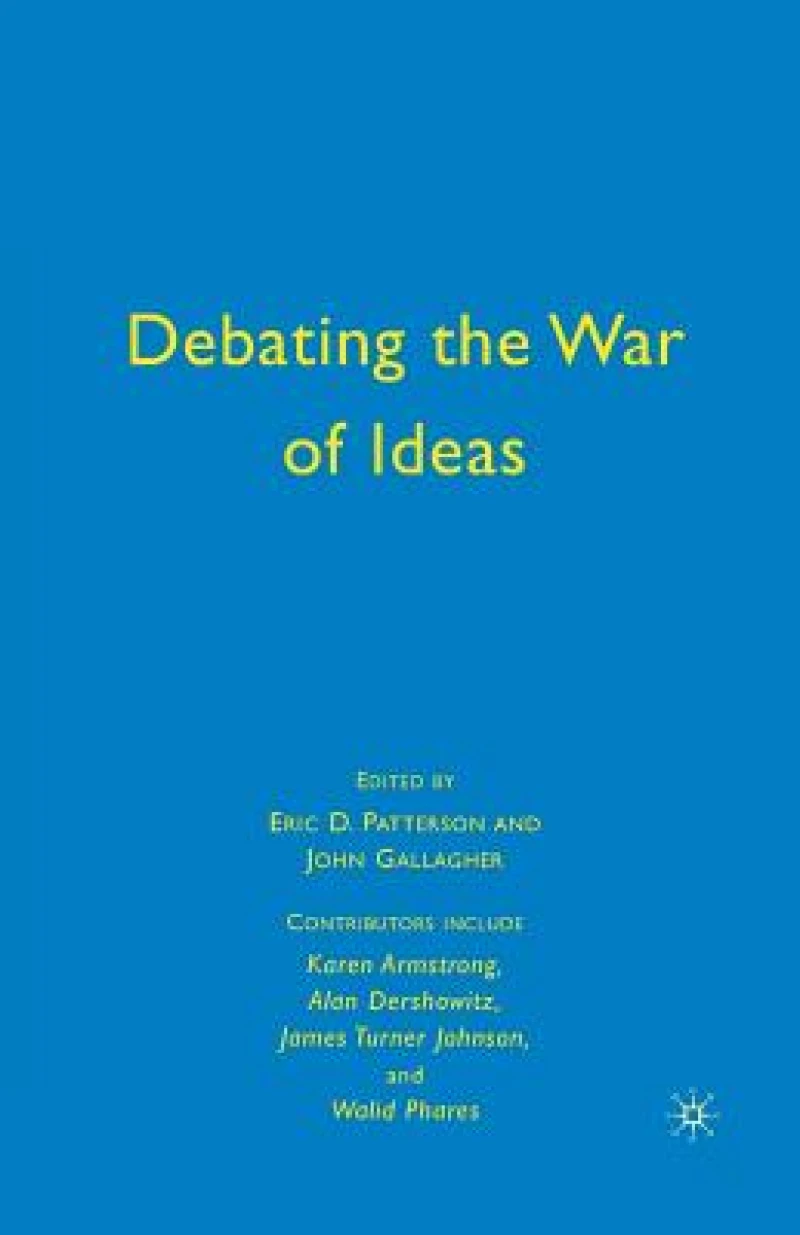 Debating the War of Ideas