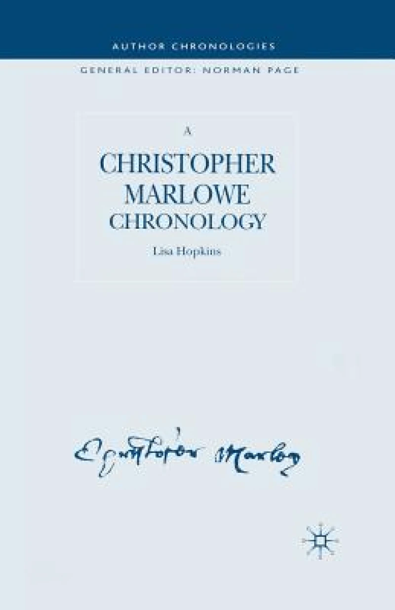 A Christopher Marlowe Chronology