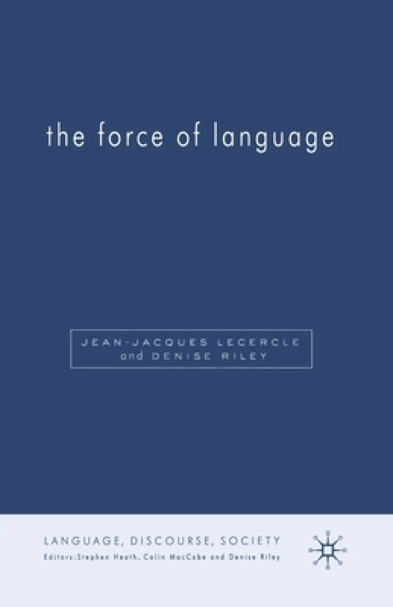 The Force of Language