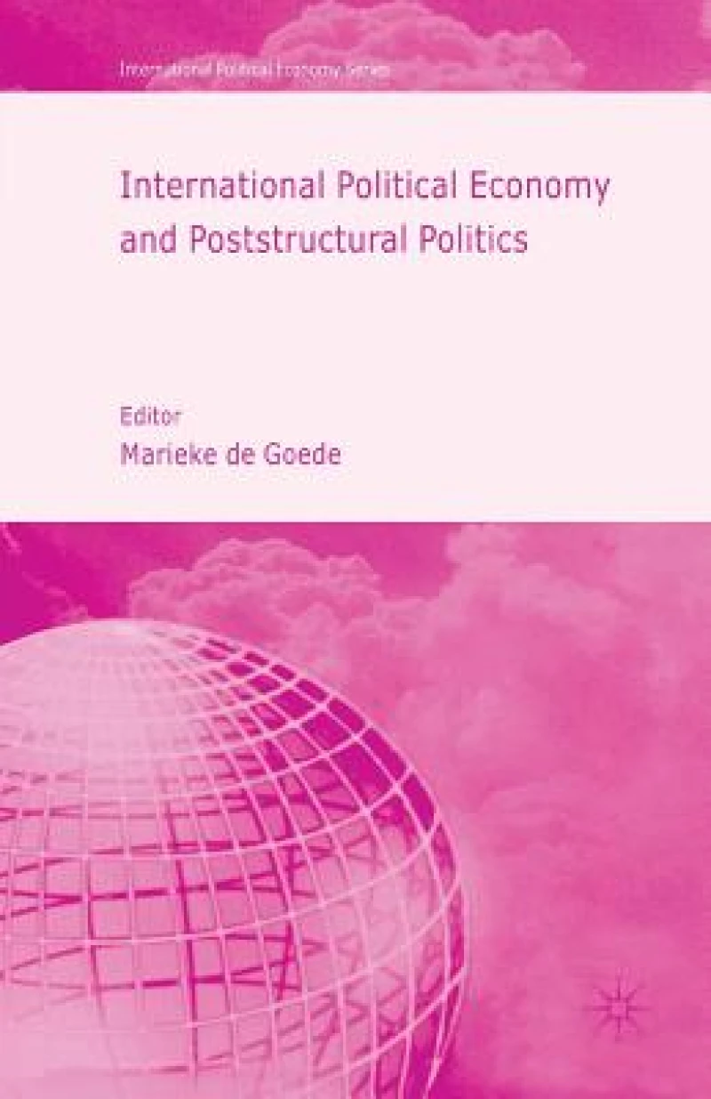 International Political Economy and Poststructural Politics