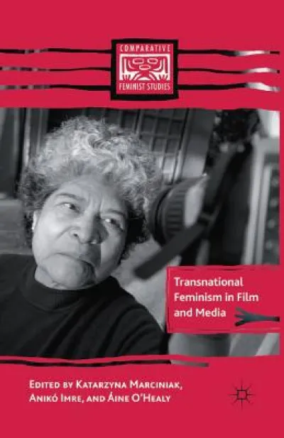 Transnational Feminism in Film and Media