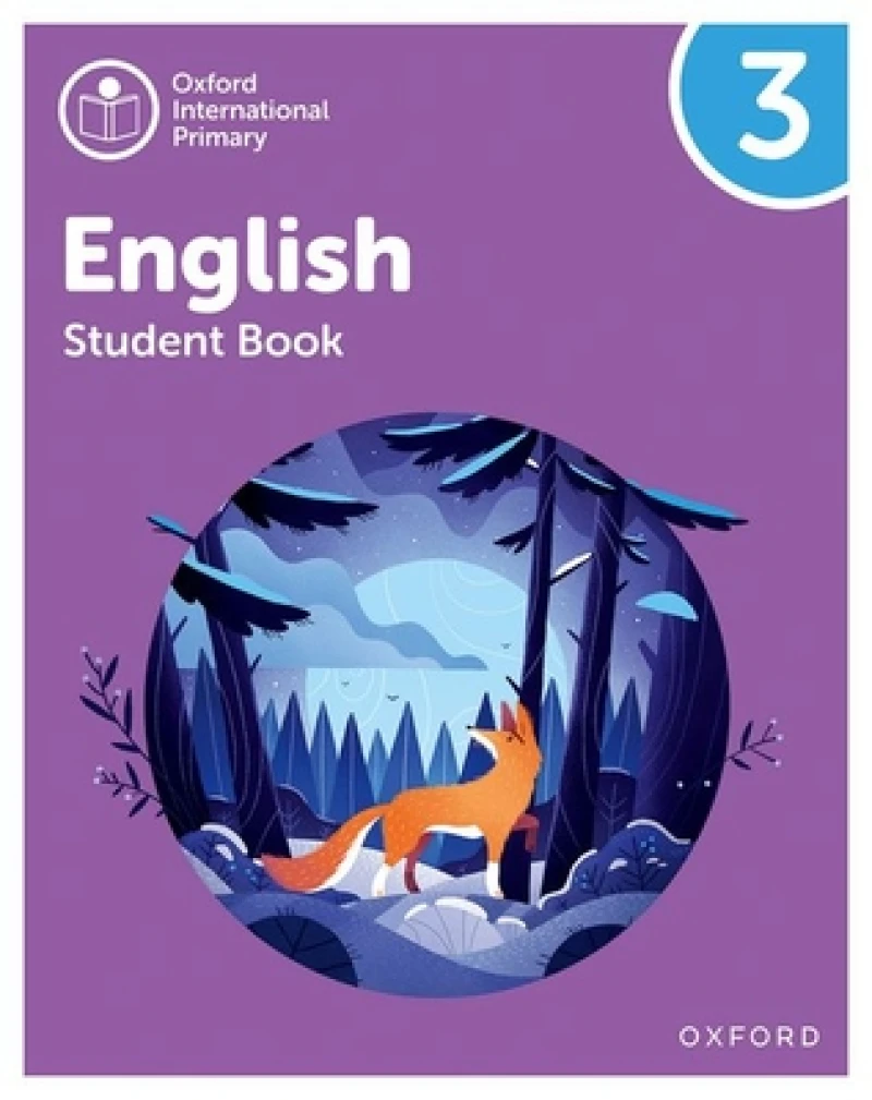 Oxford International Primary English: Student Book Level 3