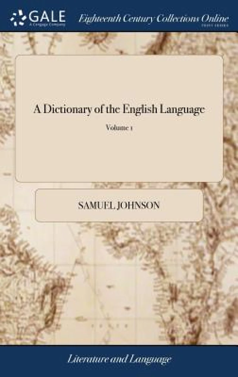 A Dictionary of the English Language