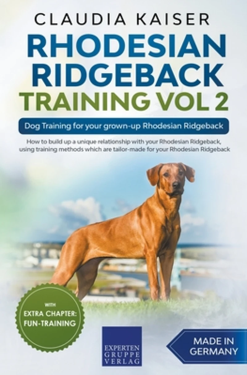 Rhodesian Ridgeback Training Vol 2 - Dog Training for your grown-up Rhodesian Ridgeback