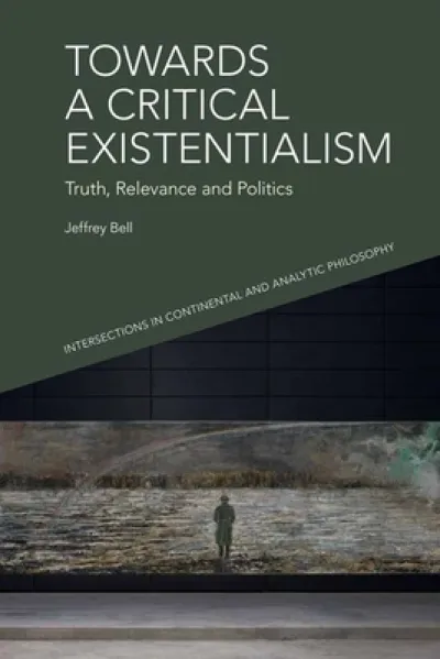 Towards a Critical Existentialism