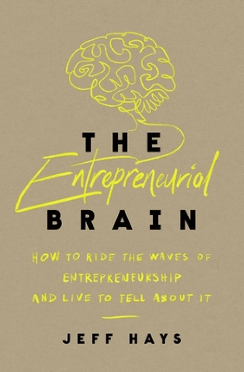 The Entrepreneurial Brain