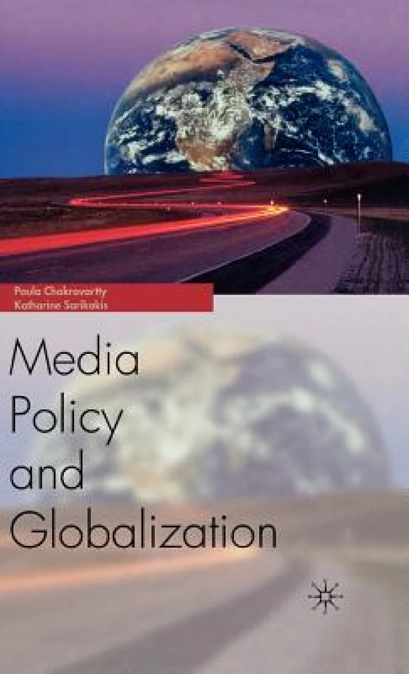 Globalization and Media Policy