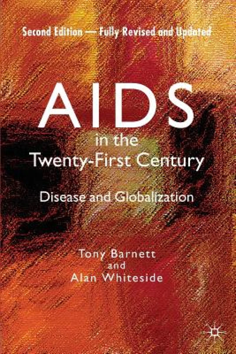 AIDS in the Twenty-First Century
