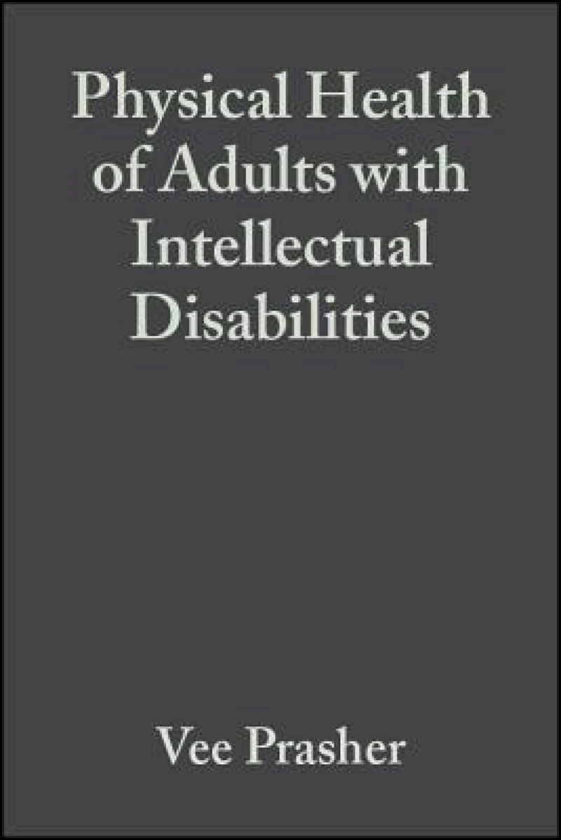 Physical Health of Adults with Intellectual Disabilities