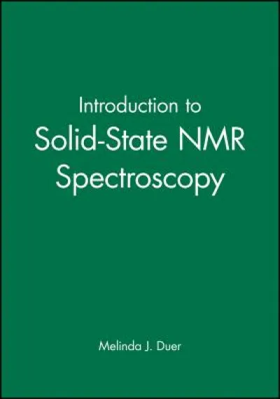 Introduction to Solid-State NMR Spectroscopy