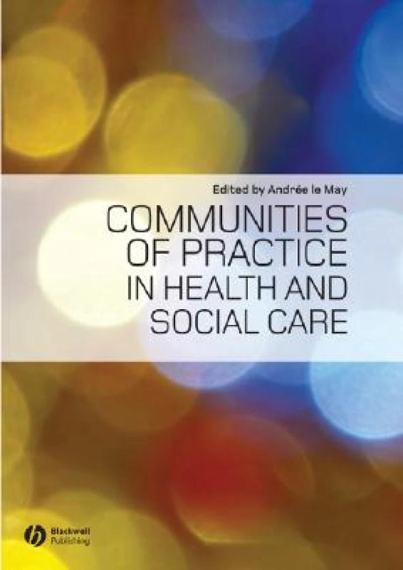 Communities of Practice in Health and Social Care