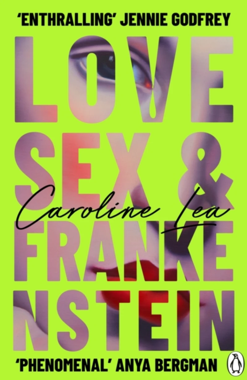 Love, Sex & Frankenstein