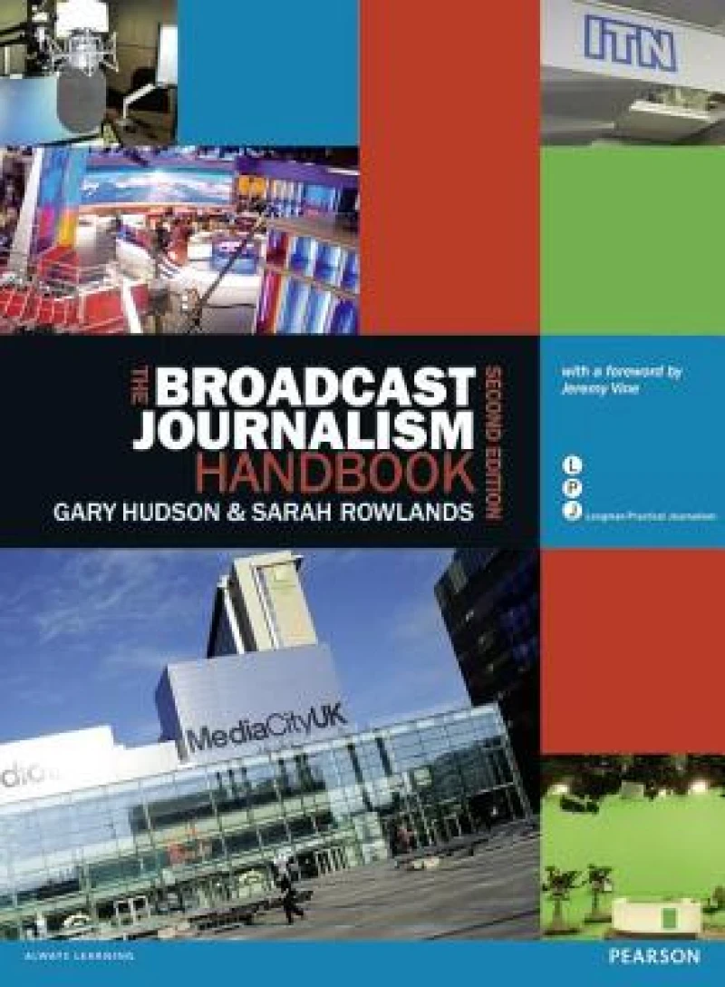 The Broadcast Journalism Handbook