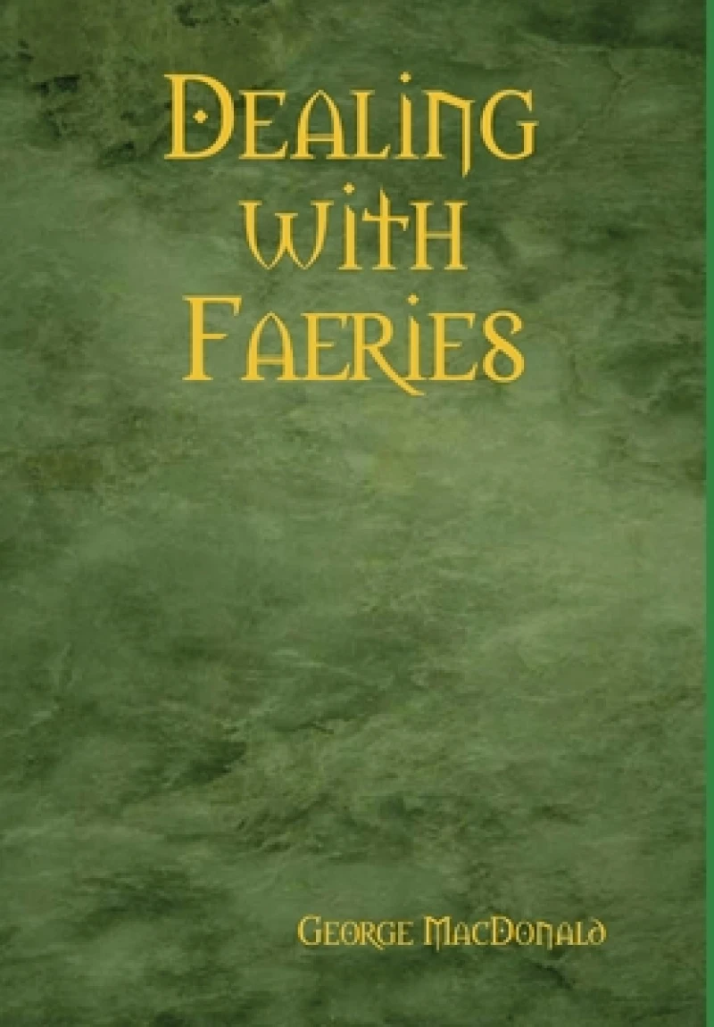 Dealing with Faeries