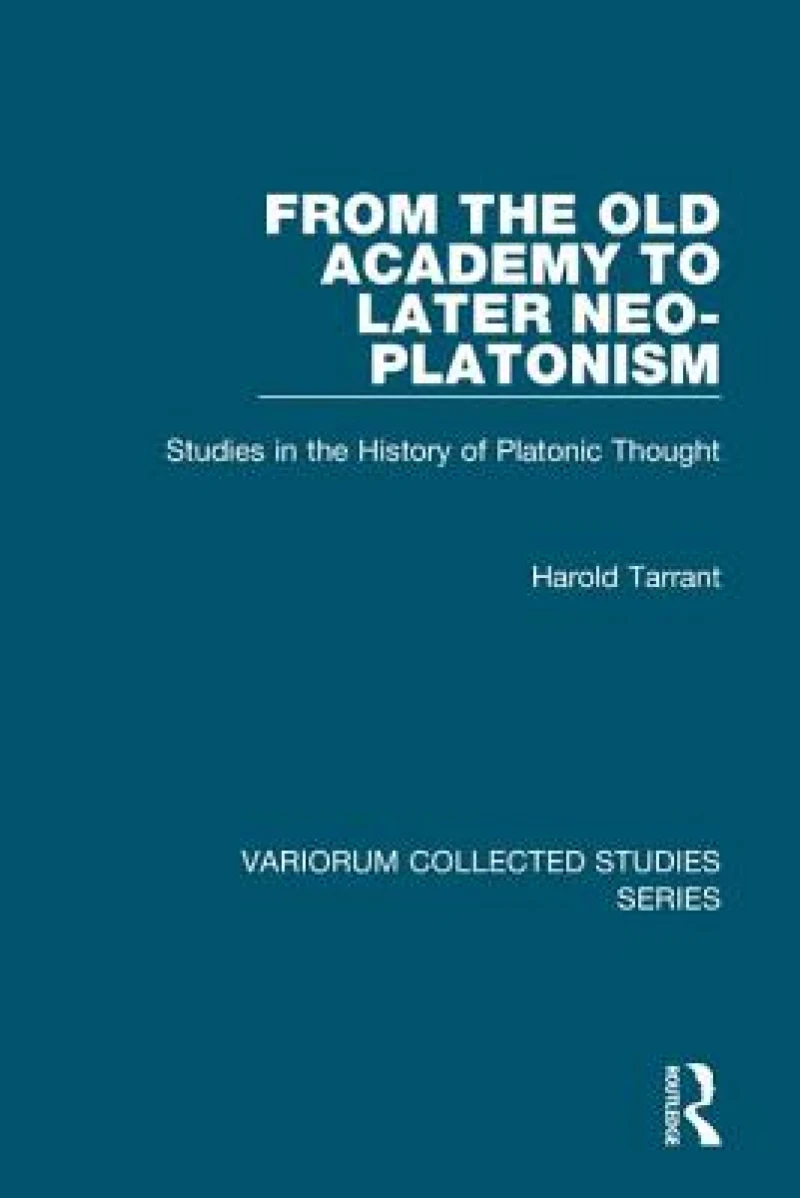 From the Old Academy to Later Neo-Platonism