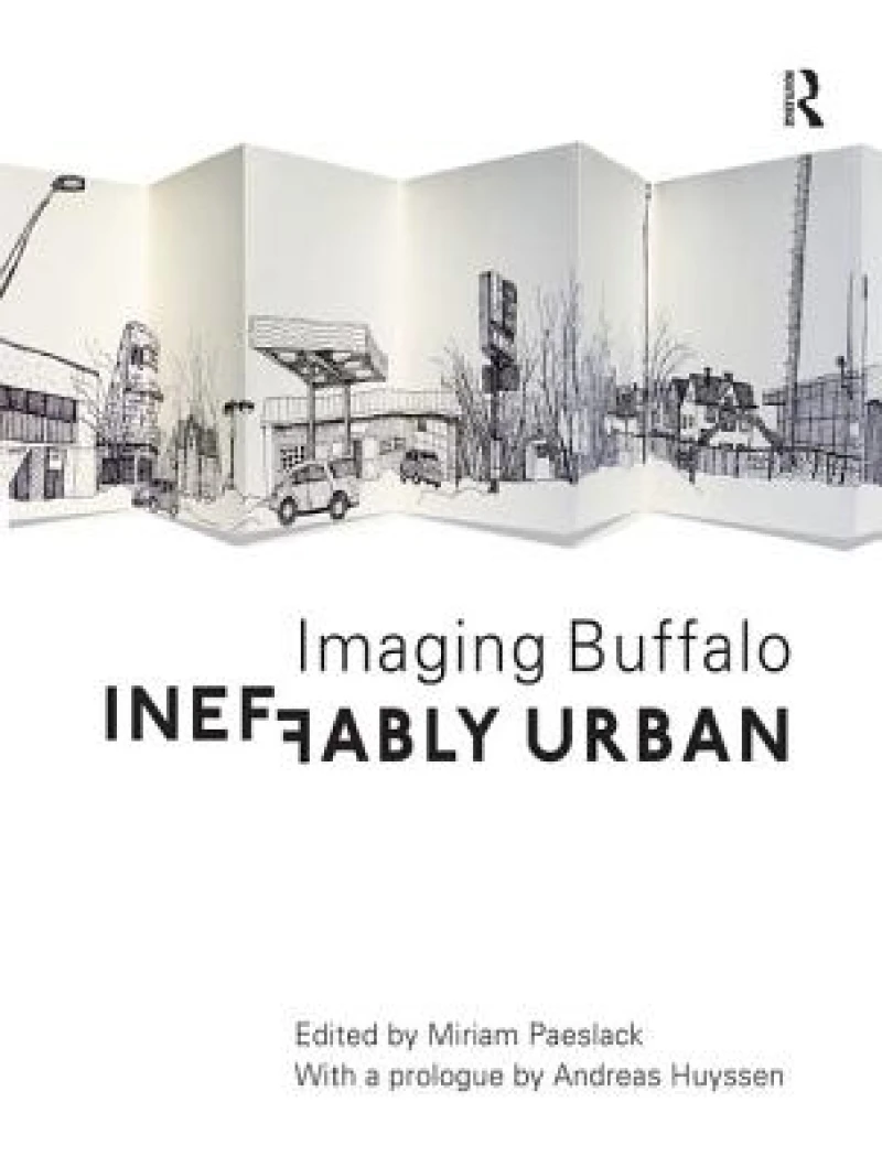 Ineffably Urban: Imaging Buffalo