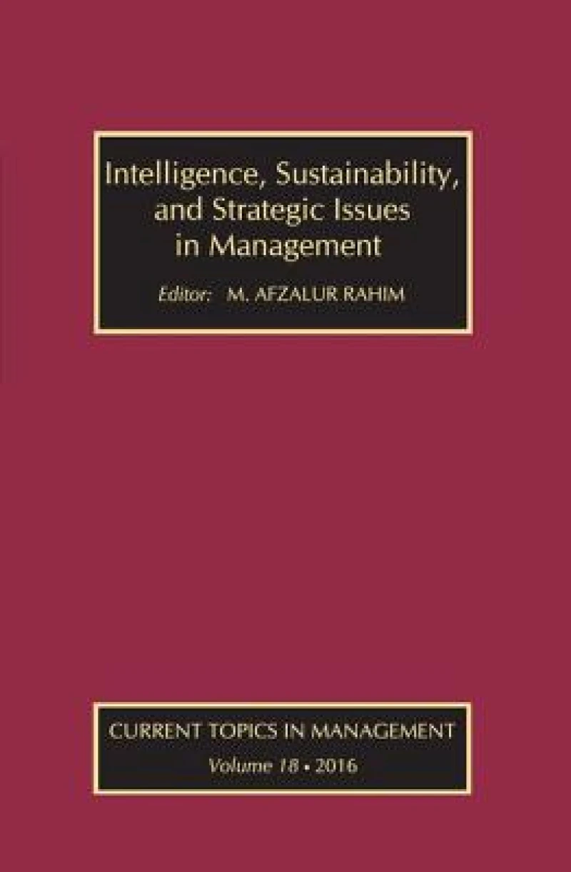 Intelligence, Sustainability, and Strategic Issues in Management