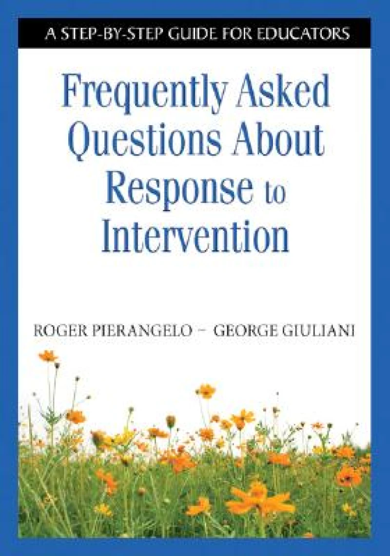 Frequently Asked Questions About Response to Intervention