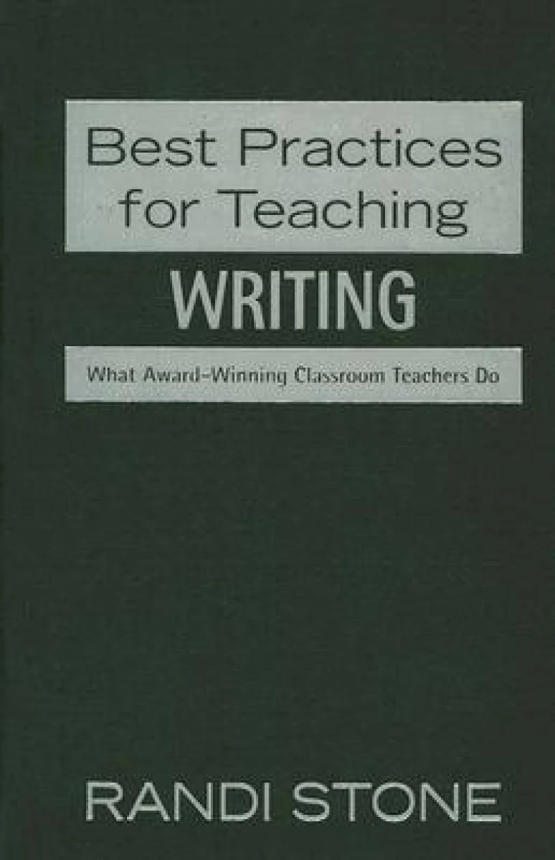 Best Practices for Teaching Writing