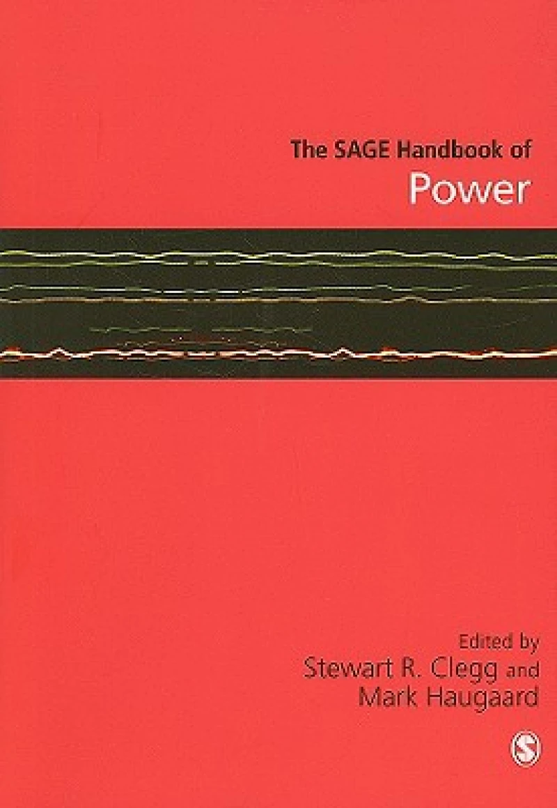The SAGE Handbook of Power