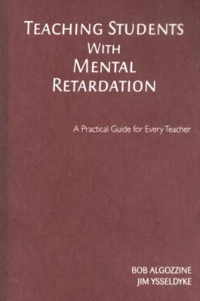 Teaching Students With Mental Retardation