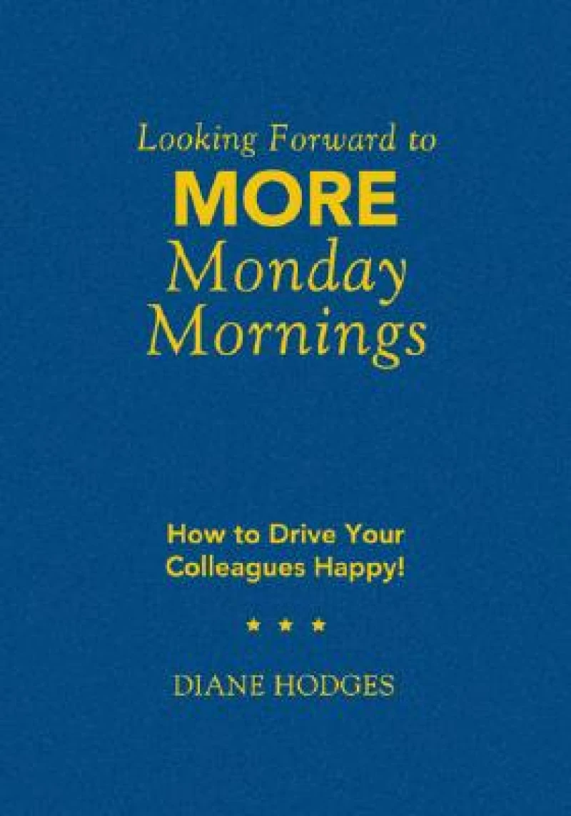 Looking Forward to MORE Monday Mornings