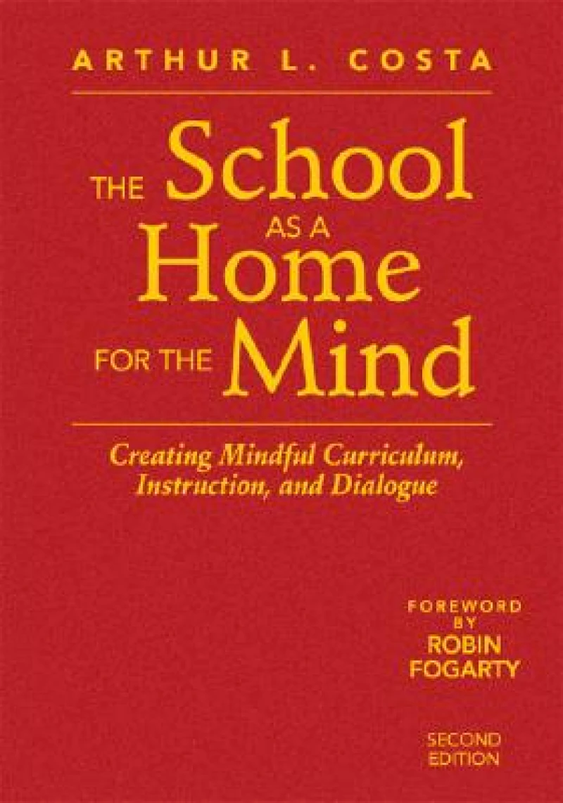 The School as a Home for the Mind