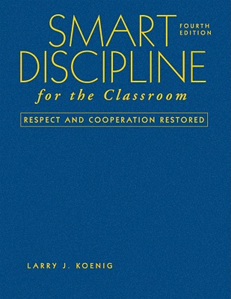 Smart Discipline for the Classroom