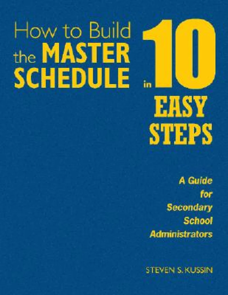 How to Build the Master Schedule in 10 Easy Steps