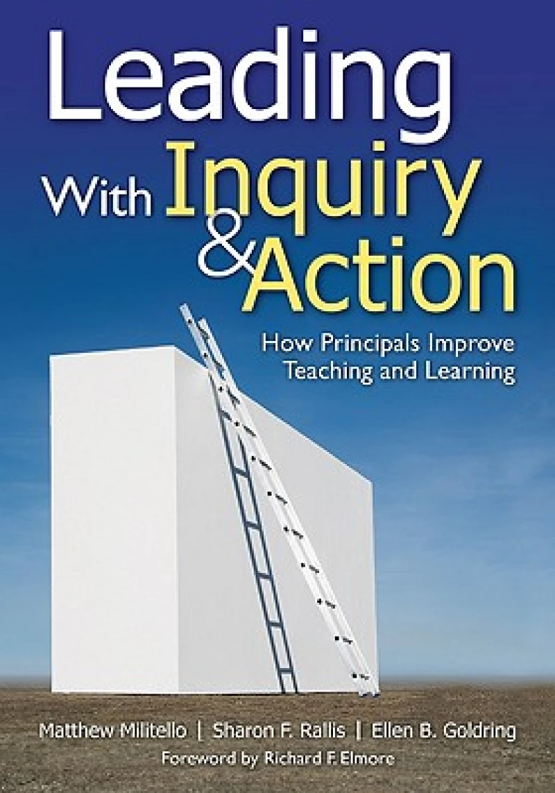 Leading With Inquiry and Action