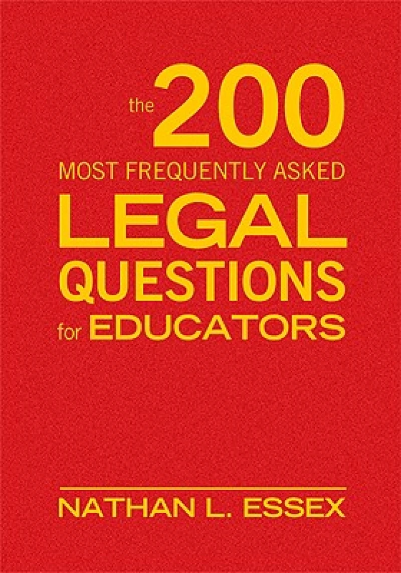 The 200 Most Frequently Asked Legal Questions for Educators
