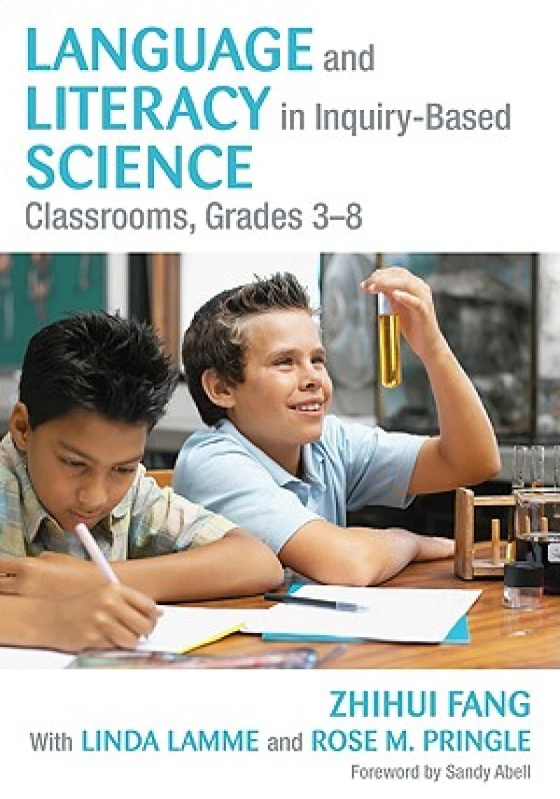 Language and Literacy in Inquiry-Based Science Classrooms, Grades 3-8