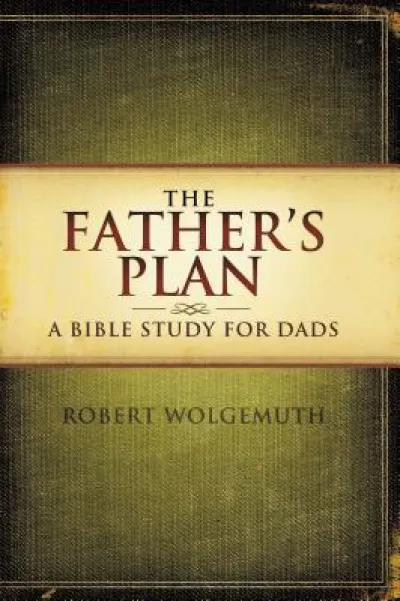 The Father's Plan