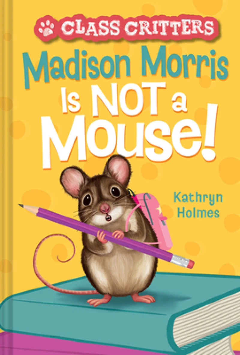 Madison Morris Is NOT a Mouse!