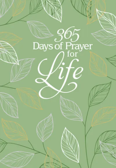 365 Days of Prayer for Life