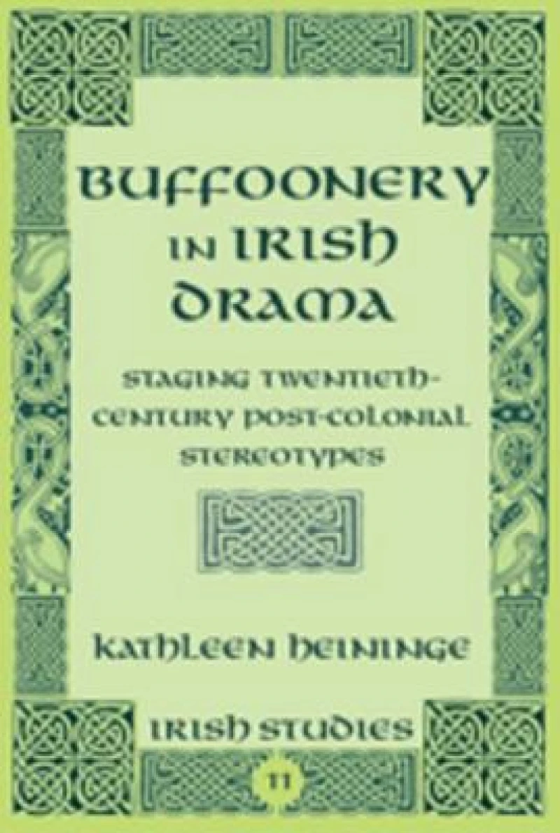 Buffoonery in Irish Drama